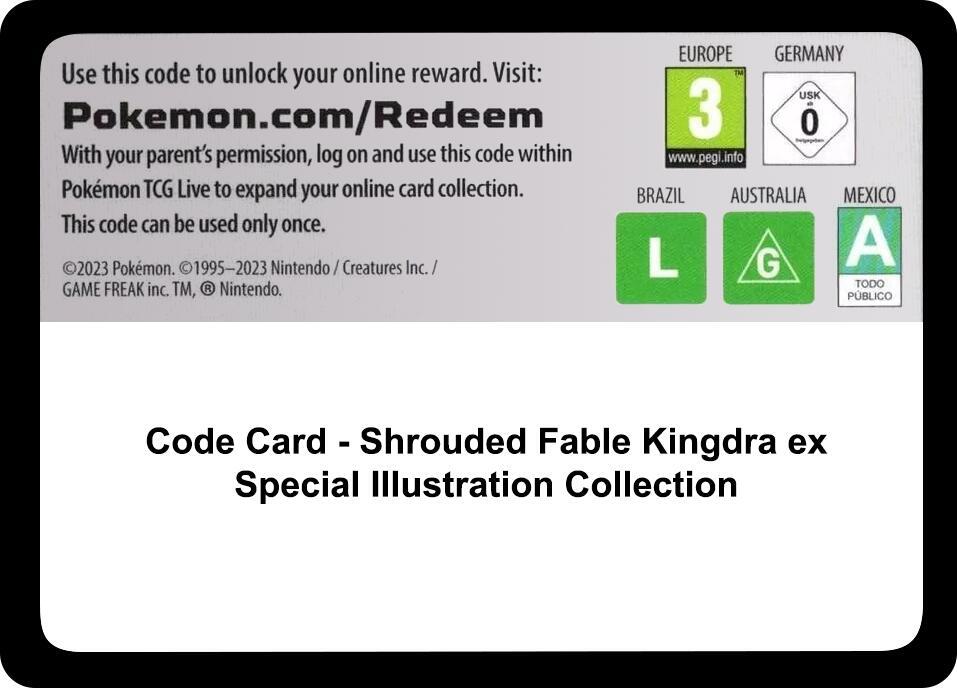 Code Card - Shrouded Fable Kingdra ex Special Illustration Collection card image