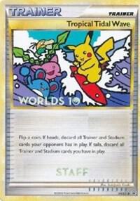 Tropical Tidal Wave - HGSS18 (Worlds 10) [Staff] card image