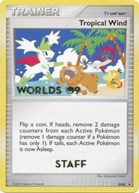 Tropical Wind - DP48 (Worlds 09) [Staff] card image