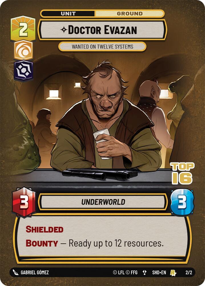 Doctor Evazan - Wanted on Twelve Systems (Top 16) card image