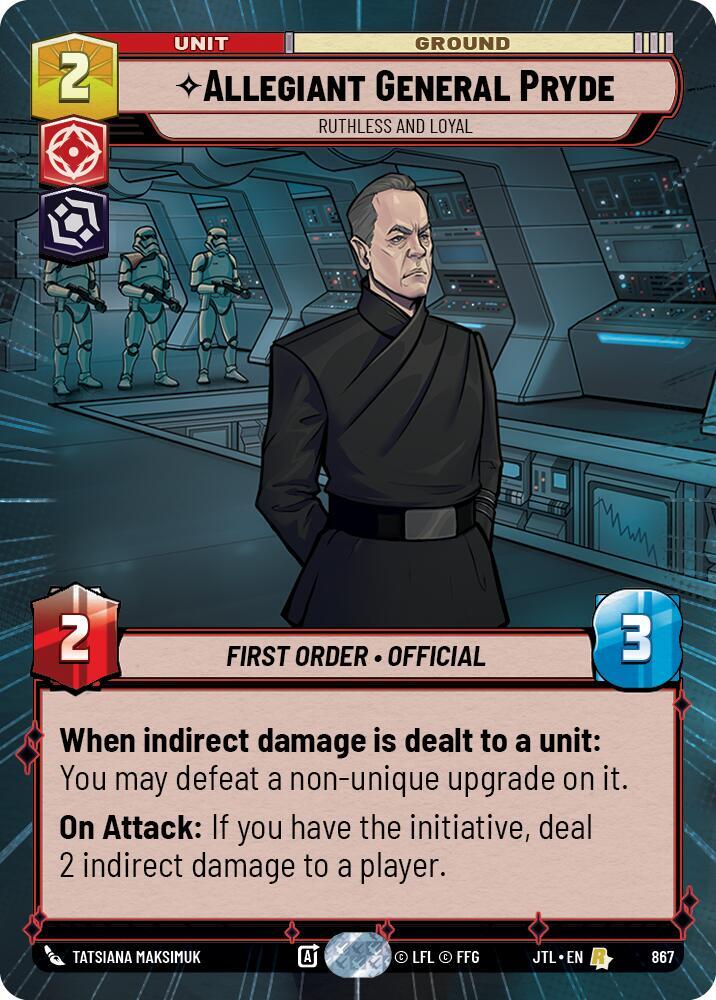 Allegiant General Pryde - Ruthless and Loyal (Hyperspace Foil) card image