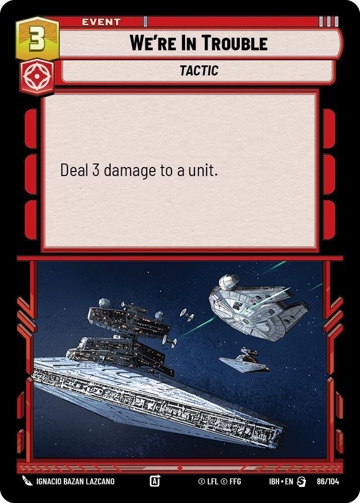 We're In Trouble (86/104) card image