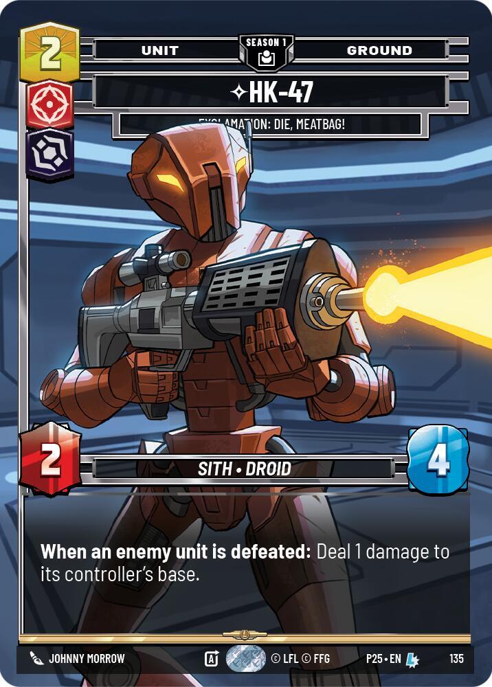 HK-47 - Exclamation: Die, Meatbag! (135) card image