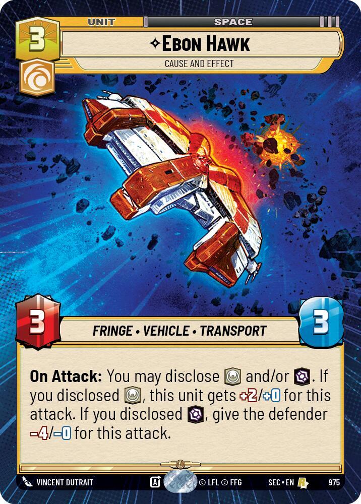 Ebon Hawk - Cause and Effect (Hyperspace Foil) card image