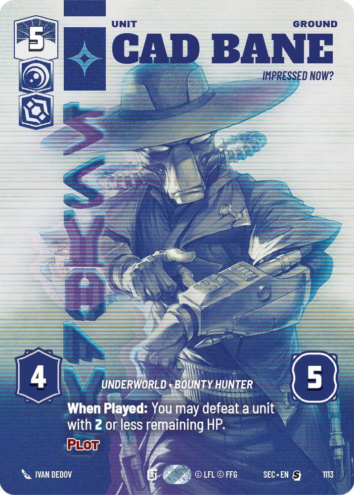 Cad Bane - Impressed Now? (Prestige Foil) card image