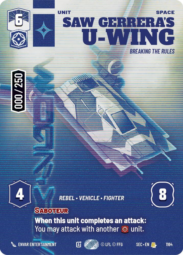 Saw Gerrera's U-Wing - Breaking the Rules (Serialized) card image