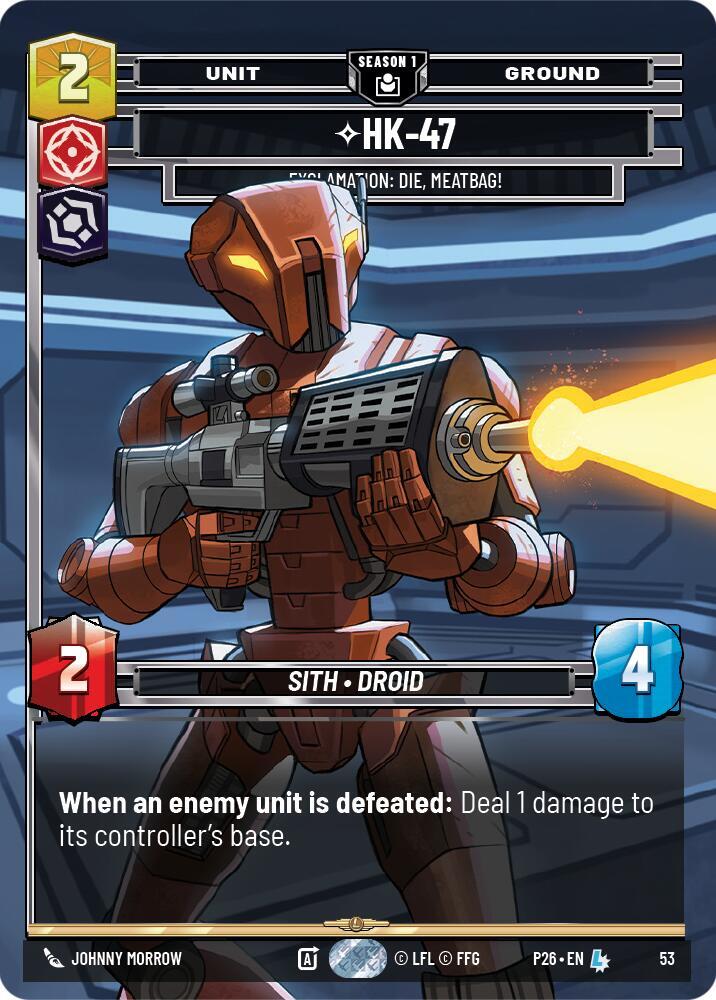 HK-47 - Exclamation: Die, Meatbag! (53) card image