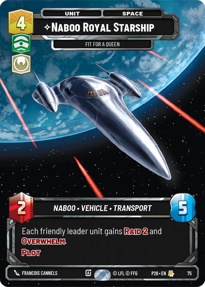 Naboo Royal Starship - Fit For A Queen (75) card image