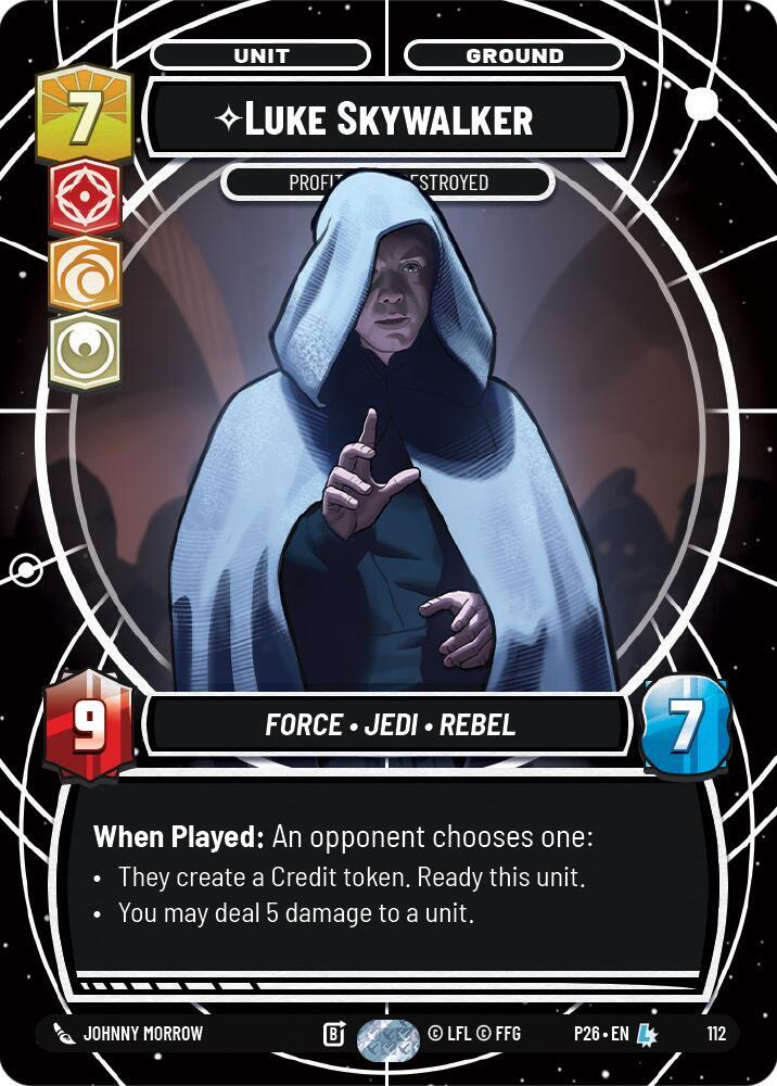 Luke Skywalker - Profit or Be Destroyed card image
