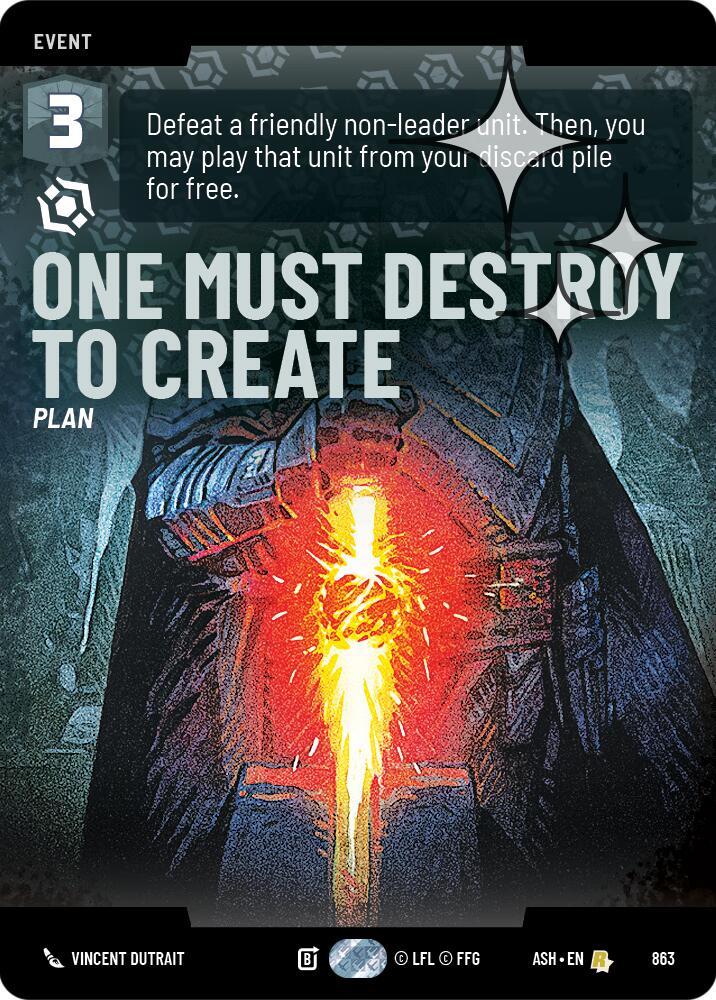 One Must Destroy to Create (Prestige Foil) card image