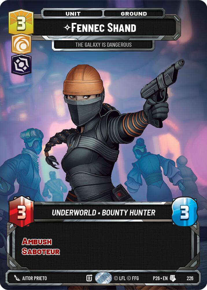 Fennec Shand - The Galaxy Is Dangerous (Foil) card image