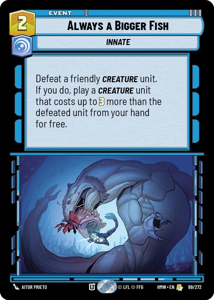 Always a Bigger Fish card image