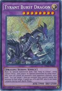 Tyrant Burst Dragon card image