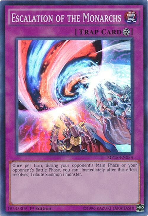 Escalation of the Monarchs card image
