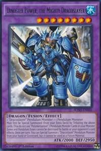 Dinoster Power, the Mighty Dracoslayer (1st Edition) card image