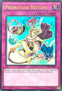 Premature Return (1st Edition) card image