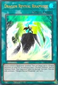 Dragon Revival Rhapsody - LC06-EN004 card image