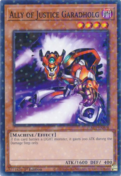 Ally of Justice Garadholg (Duel Terminal) (1st Edition) card image