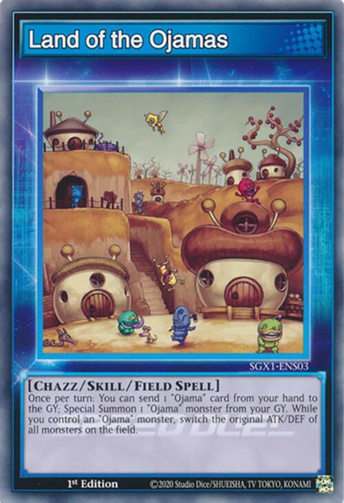 Land of the Ojamas card image