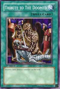 Tribute to the Doomed (1st Edition) card image