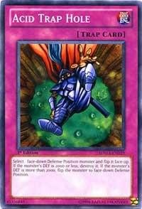 Acid Trap Hole (1st Edition) card image