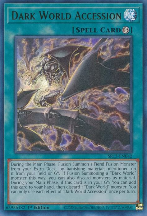 Dark World Accession (1st Edition) card image
