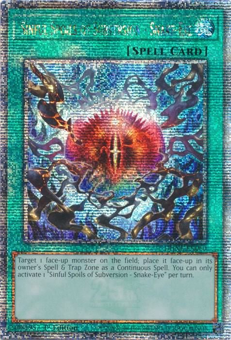 Sinful Spoils of Subversion - Snake-Eye (Quarter Century Secret Rare) card image