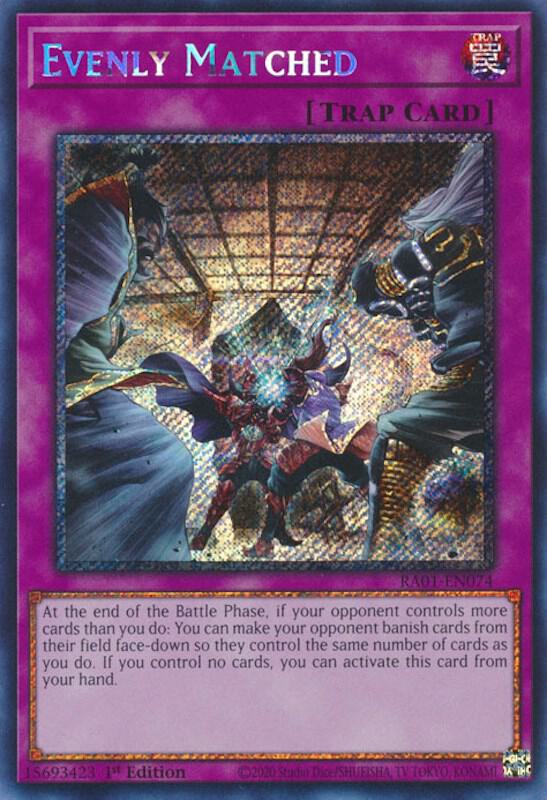 Evenly Matched (Platinum Secret Rare) card image