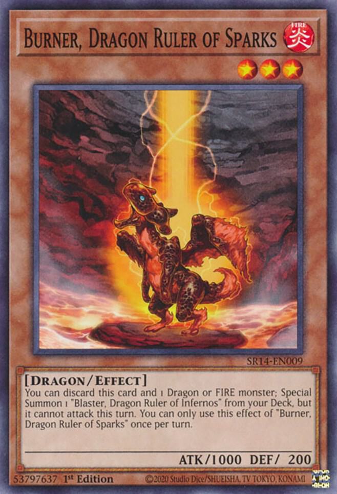 Burner, Dragon Ruler of Sparks card image