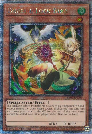 Droll & Lock Bird (Alternate Art) (Quarter Century Secret Rare) card image