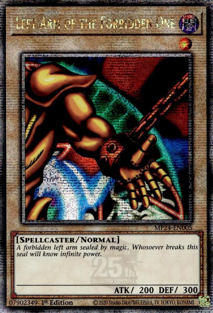 Left Arm of the Forbidden One (Quarter Century Secret Rare) card image