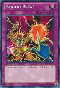 Raigeki Break (1st Edition) card image