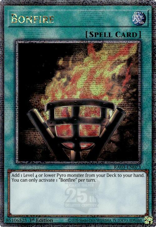 Bonfire (Quarter Century Secret Rare) card image