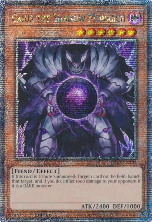 Caius the Shadow Monarch (Quarter Century Secret Rare) card image