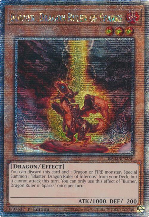 Burner, Dragon Ruler of Sparks (Quarter Century Secret Rare) card image