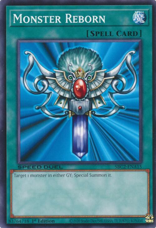 Monster Reborn (SBC2-ENA15) card image