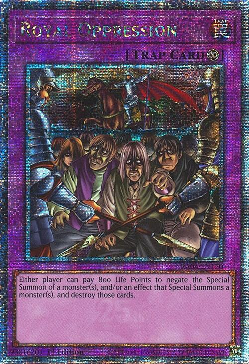 Royal Oppression (Quarter Century Secret Rare) card image