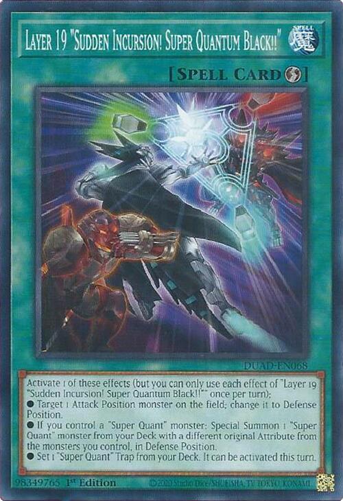 Layer 19 "Sudden Incursion! Super Quantum Black!!" card image