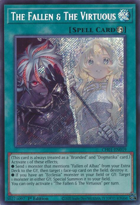The Fallen & The Virtuous (Secret Rare) card image