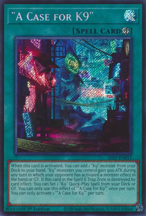 A Case for K9 (Secret Rare) card image