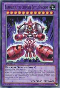 Barbaroid, the Ultimate Battle Machine (Starfoil) card image